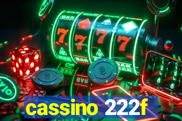 cassino 222f